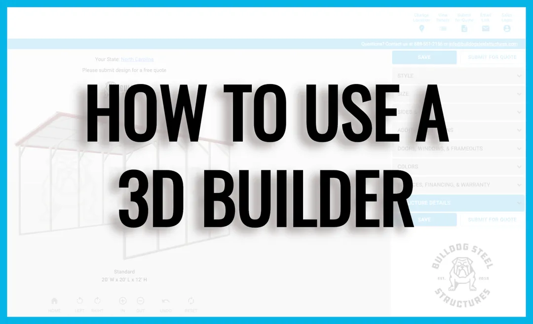 How to use the free 3D metal building builder from Bulldog Steel Structures