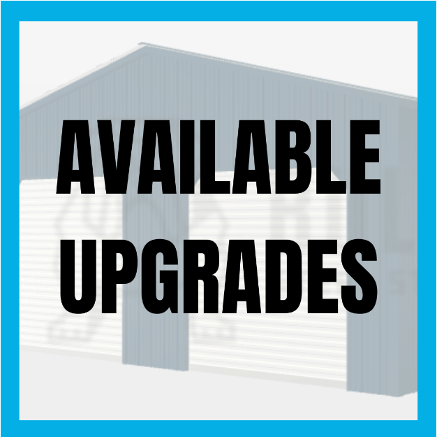"Available Upgrades" written over a metal building, with light blue border around image.